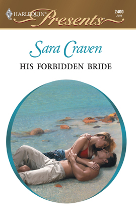 Title details for His Forbidden Bride by Sara Craven - Available